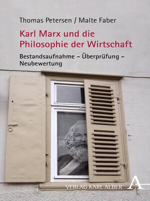 cover image of Karl Marx und die Philosophie der Wirtschaft